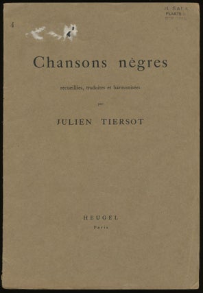 Item #19271 Chansons des Negres d'Amerique. Music, Julien Tiersot