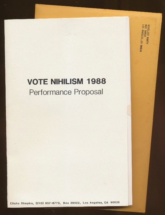 Item #19595 Vote Nihilism 1988 Performance Proposal. Elisha Shapiro.