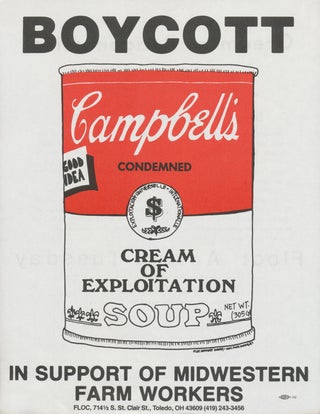 Item #22856 Boycott Campbell's Condensed Cream of Exploitation Soup. Farm Labor Organizing Committee
