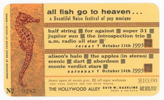 Item #26187 Letterpress Ticket to All Fish Go to Heaven. . . a Beautiful Noise Festival of Pop...