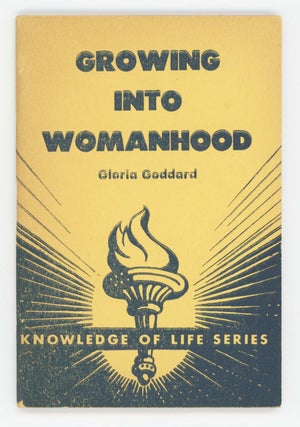 Item #28718 Growing into Womanhood [Little Blue Book No. 846]. Gloria Goddard