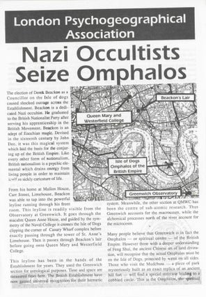 Item #29048 Nazi Occultists Seize Omphalos. London Psychogeographical Association
