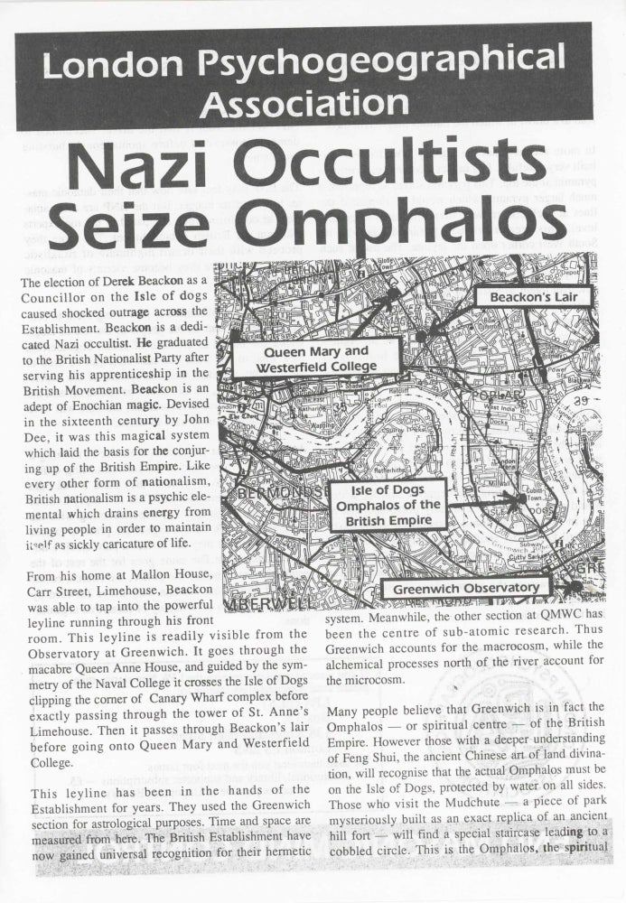 Item #29048 Nazi Occultists Seize Omphalos. London Psychogeographical Association.