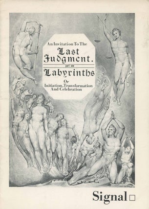Item #29724 An Invitation to the Last Judgement. Part One: Labyrinths. Or Initiation,...