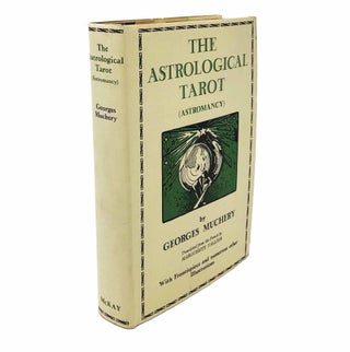 Item #29792 Astrological Tarot (Astromancy). Georges. Marguerite Vallior Muchery