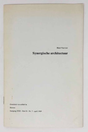 Synergische Architectuur. Architectuur en Politiek