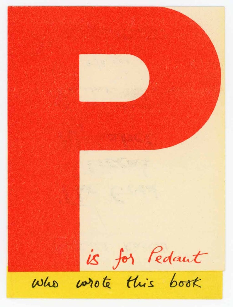 Item #30079 P is for Pedant Who Wrote This Book [Prospectus for The Good Citizen's Alphabet]. Bertrand Russell.