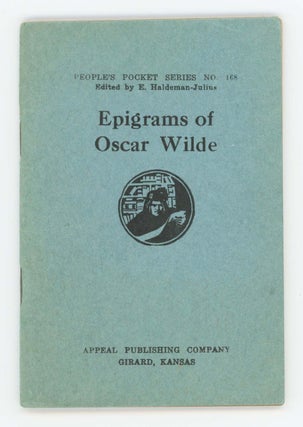 Item #30433 Epigrams of Oscar Wilde [People's Pocket Series No. 168]. Oscar Wilde