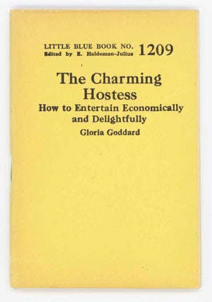 Item #30452 The Charming Hostess. How to Entertain Economically and Delightfully. Little Blue...