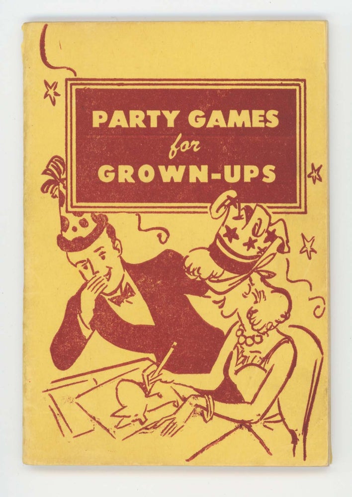 Item #30455 Party Games for Grown-Ups [Little Blue Book No. 1239]. Gloria Goddard.