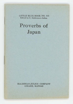 Item #30509 Proverbs of Japan Little Blue Book No. 115]. Anonymous
