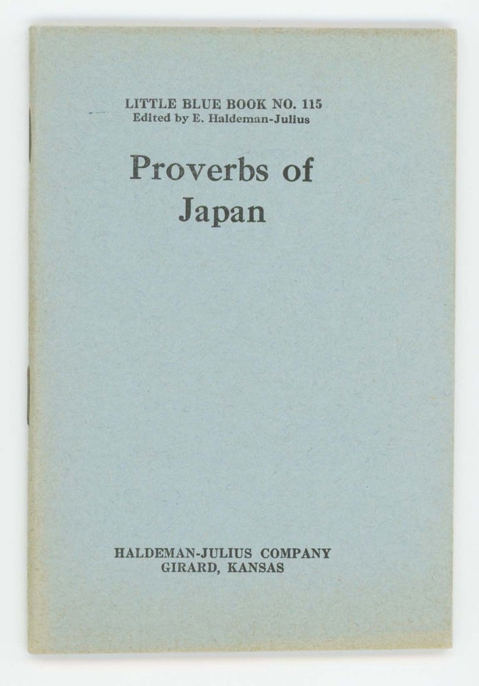 Item #30509 Proverbs of Japan Little Blue Book No. 115]. Anonymous.