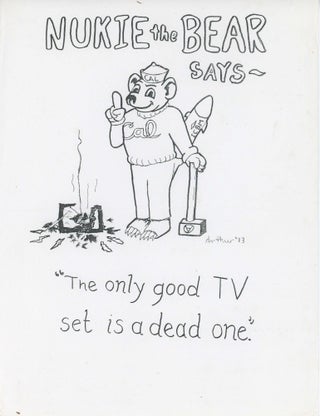 Item #30539 Nukie the Bear Says - "The Only Good TV Set is a Dead One." Television