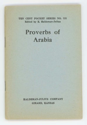 Item #30547 Proverbs of Arabia [Ten Cent Pocket Series No. 121]. Anonymous