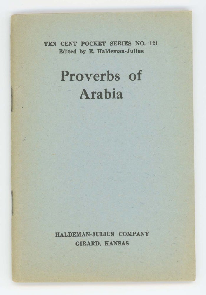 Item #30547 Proverbs of Arabia [Ten Cent Pocket Series No. 121]. Anonymous.