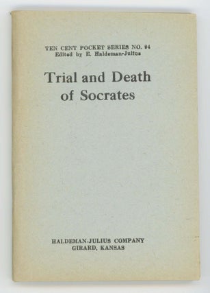 Item #30562 Trial and Death of Socrates [Ten Cent Pocket Series No. 94]. Socrates
