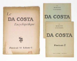 Item #30606 Le Da Costa Encyclopédique Fascicule VII, Vol. II. [With] Da Costa. Le Memento...
