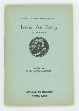 Item #30706 Love: An Essay [People's Pocket Series No. 87]. Montaigne