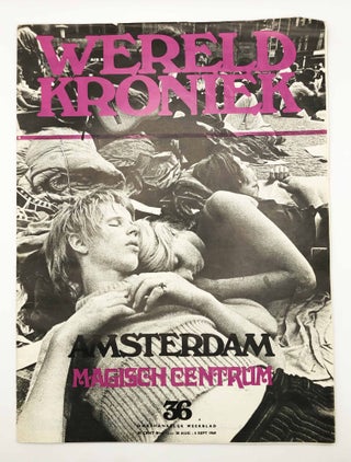 Item #30737 Wereld Kroniek 30 Aug - 6 Sept 1969. Amsterdam Magisch Centrum. Roland Gerrits