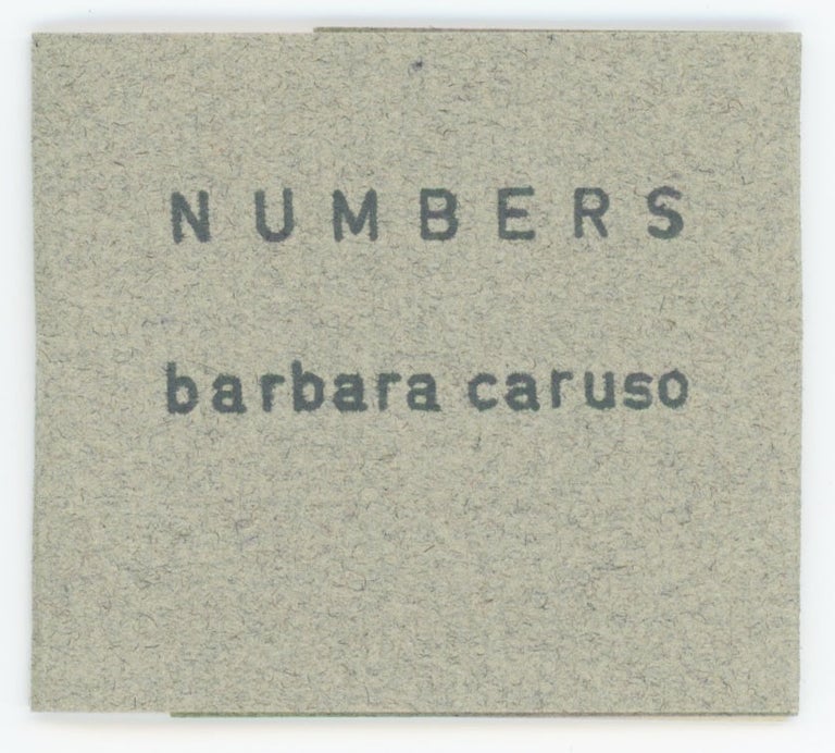 Item #30897 NUMBERS. Barbara Caruso.