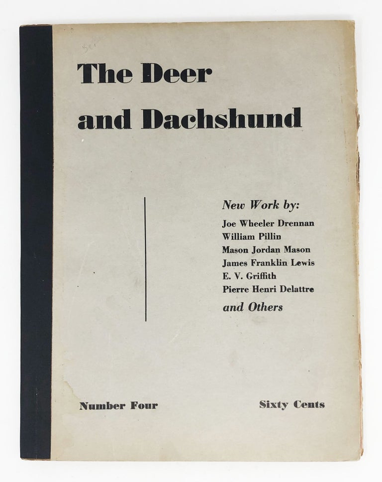 Item #30937 The Deer and Dachshund No. 4. Judson Crews, Wendell Anderson Mildred Tolbert, eds, Nell Blaine.