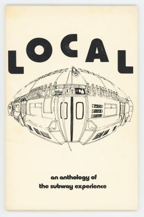 Local: An Anthology of the Subway Experience
