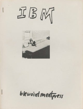 Item #31001 IBM (saga uv th relees uv huuman spirit from cumpuewterr funckshuns). Bill Bissett