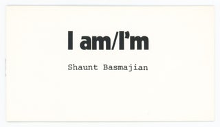 Item #31030 I am / I'm. Shaunt Basmajian