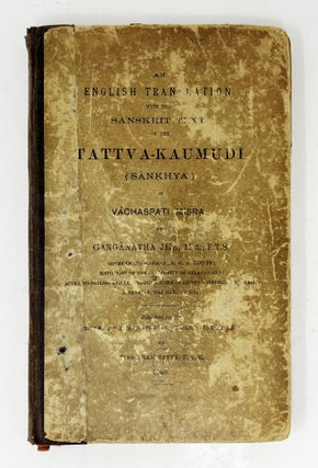 Item #31149 An English translation with the Sanskrit text of the Tattva-Kaumudi (Sankhya) of V...