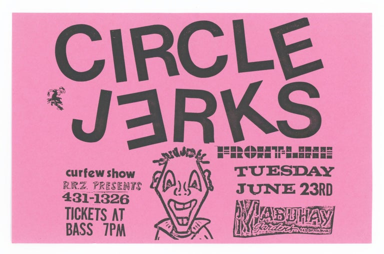 Item #31237 Flyer for a 1981 Show at Mabuhay Gardens. Circle Jerks. Frontline.