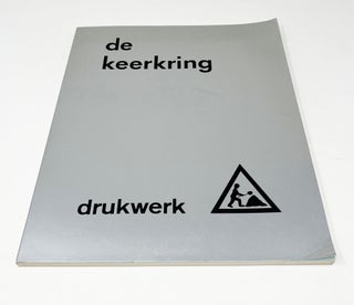 Item #31262 De Keerkring. Drukwerk. Theo Kleij, ed