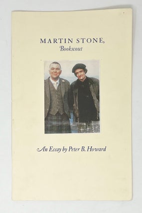 Item #31313 Martin Stone, Bookscout. Peter B. Howard