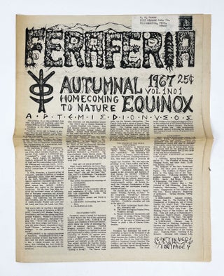 Item #31352 Feraferia Vol. 1, No. 1. Autumnal Equinox 1967. Homecoming to Nature. Frederick...