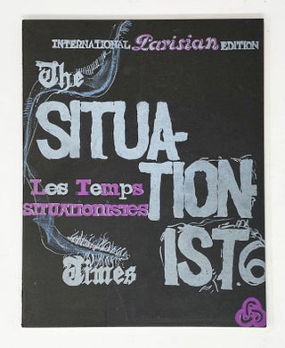 Item #31449 The Situationist Times No. 6. Jacqueline De Jong, ed