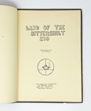 Land of the Bittershult Zid. First American Fairy Tale.