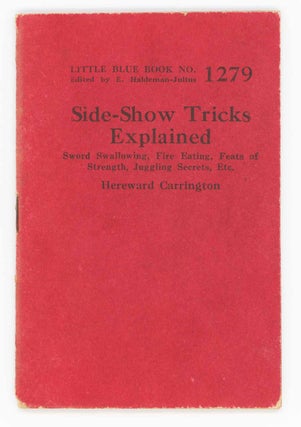 Item #31603 Side-Show Tricks Explained. Sword Swallowing, Fire Eating, Feats of Strength,...