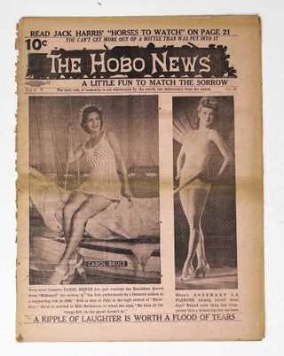 Item #31638 The Hobo News Vol. 6 No. 41. A Little Fun to Match the Sorrow. Pat "The Roaming...