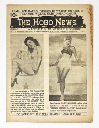 Item #31707 The Hobo News Vol. 6 No. 17. A Little Fun to Match the Sorrow. Pat "The Roaming...