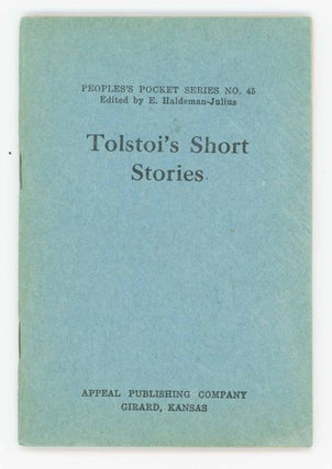 Item #31722 Tolstoi's Short Stories. Appeal Pocket Series / People's Pocket Series No. 45. Leo...